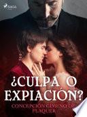 ¿Culpa o expiación?