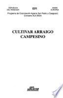 Cultivar arraigo campesino