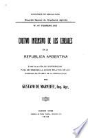 Cultivo intensivo de los cereales en la República Argentina