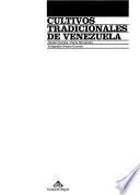 Cultivos tradicionales de Venezuela