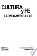 Cultura y fe latinoamericanas