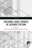 Cultural Legal Studies of Science Fiction
