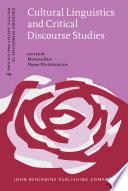 Cultural Linguistics and Critical Discourse Studies