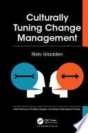 Culturally Tuning Change Management