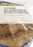 Culturas del escrito en el mundo occidental