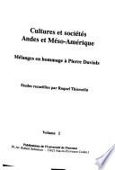 Cultures et sociétés, Andes et Méso-Amérique
