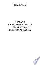 Cumaná en el espejo de la narrativa contemporánea