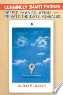 Cunningly Smart Phones