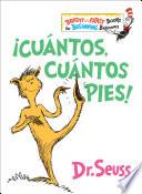 Cuntos, cuntos Pies!/ The Foot Book
