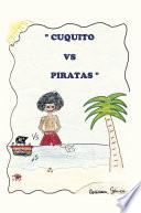 Cuquito vs. piratas
