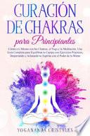 Curación de Chakras para Principiantes