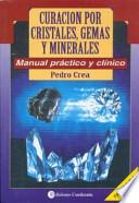 Curación por cristales, gemas y minerales