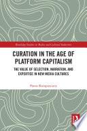 Curation in the Age of Platform Capitalism