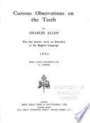 Curious Observations on the Teeth
