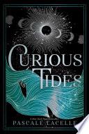 Curious Tides