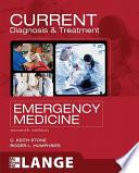 CURRENT Diagnosis and Treatment Emergency Medicine, Seventh Edition