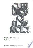 Current Methods of Autopsy Practice