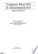 Current Practice in Anesthesiology
