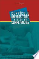 Curriculo universitario basado en competencias
