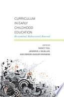 Curriculum in Early Childhood Education