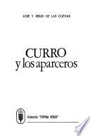 Curro y los aparceros