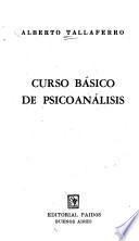 Curso básico de psicoanálisis