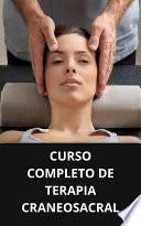 CURSO COMPLETO DE TERAPIA CRANEOSACRAL