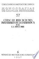 Curso de aplicaciones industriales de la estadística