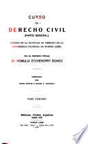 Curso de derecho civil (parte general) dictado en la Facultad de derecho de la Universidad nacional de Buenos Aires
