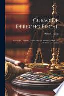 Curso de derecho fiscal