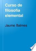 Curso de filosofía elemental