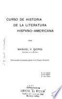 Curso de historia de la literatura hispano-americana