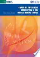 Curso De Inferencia Estadística Y Del Modelo Lineal Simple