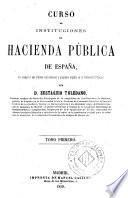 Curso de instituciones de hacienda pública de España, 1