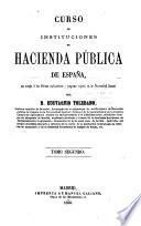 Curso de instituciones de hacienda pública de España