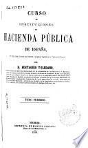 Curso de instituciones de Hacienda Pública en España