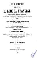 Curso eclectico elementar de lengua Francesa...