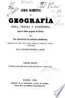 Curso elemental de geografía física, política y astronómica