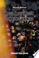 Curso Magia y adivinación con runas vikingas.