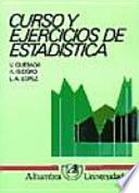 Curso y ejercicios de estadística