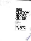 Custom House Guide