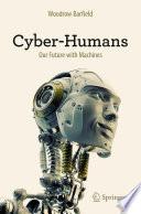 Cyber-Humans