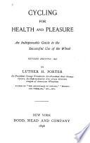 Cycling for Health and Pleasure