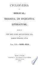 Cyclopaedia of Biblical, Theological, and Ecclesiastical Literature