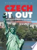 Czech It Out