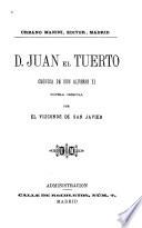 D. Juan el tuerto