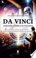 Da vinci, conexión cósmica en Valencia