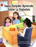 Daisy Dimples Aprende Sobre la Diabetes