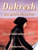Dakresh - das große Vergessen