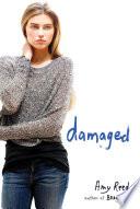 Damaged